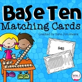 Base Ten Matching Cards