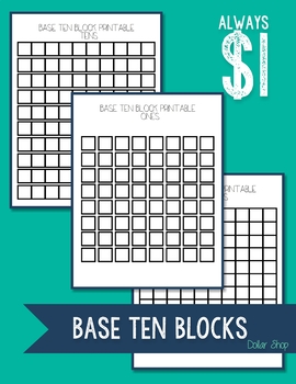 Base Ten Blocks - Ones, Tens, & Hundreds by Dollar Shop | TpT