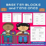 Base Ten Blocks and Tens Ones