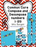 Base Ten Compose, Decompose and Compare Numbers