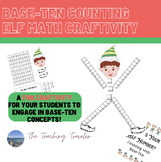 Base Ten Counting - Elf Number Craftivity