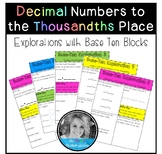 Base Ten Explorations (Decimal Numbers to Thousandths)