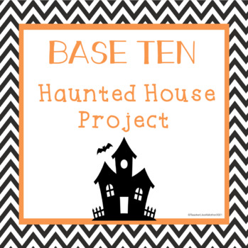 Preview of Base Ten Haunted House Activity