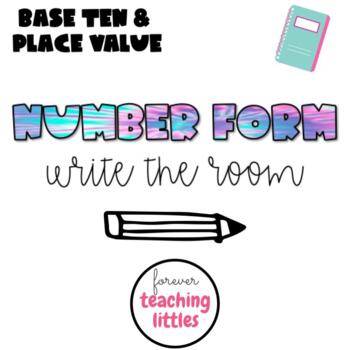 Preview of Base Ten | Place Value | Number Form | Write the Room