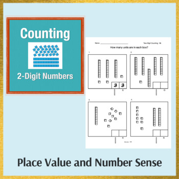 Preview of Counting Tens & Ones: Base Ten (Place Value to 99) With Regrouping  NO PREP
