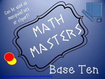 Preview of Base Ten manipulatives and clipart