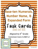 Base-ten Numeral, Number Name, and Expanded Form Task Card