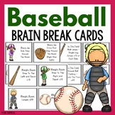 Baseball Brain Break Cards