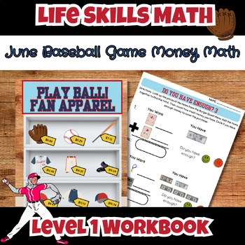 Preview of Baseball Game Life Skills Functional Money Math Level 1 Workbook Special Ed ESY 