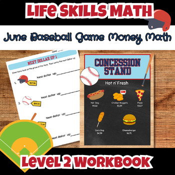 Preview of Baseball Game Life Skills Functional Money Math Level 2 Workbook Special Ed ESY 