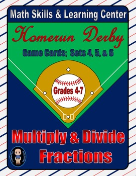 Preview of Baseball (Homerun Derby) Game Cards (Multiply & Divide Fractions) Sets 4-5-6