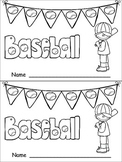 Baseball- Nonfiction Leveled Reader- Level C Kindergarten 