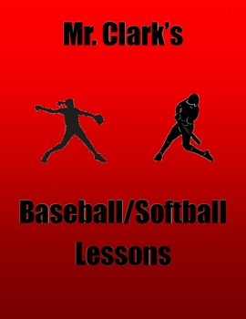 Preview of Baseball and Softball PE Lessons