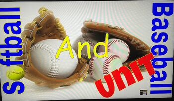 Preview of Baseball & Softball Unit