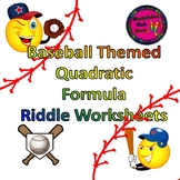 Baseball Themed Quadratic Formula Riddle Worksheets
