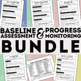 Baseline Assessment & Progress Monitoring Checklists BUNDLE- OT, PT, SPED