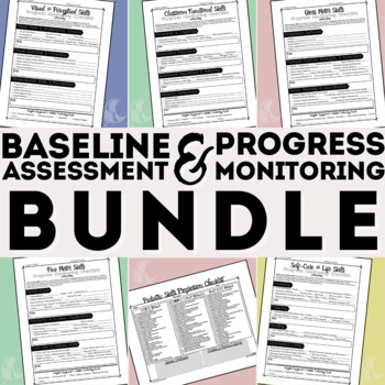 Preview of Baseline Assessment & Progress Monitoring Checklists BUNDLE- OT, PT, SPED