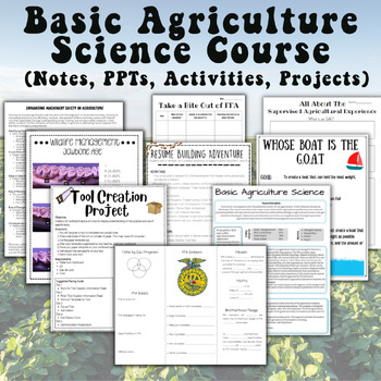 Preview of Basic Agriculture Science Course Bundle (Notes, PPTs, Activities, Projects)