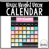 Basic Bright Decor | Classroom Calendar