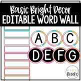 Basic Bright Word Wall | EDITABLE