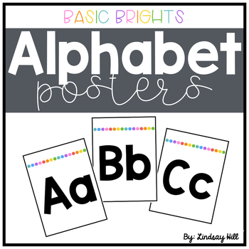 Basic Brights Alphabet Posters by Lindsay Hill | TPT