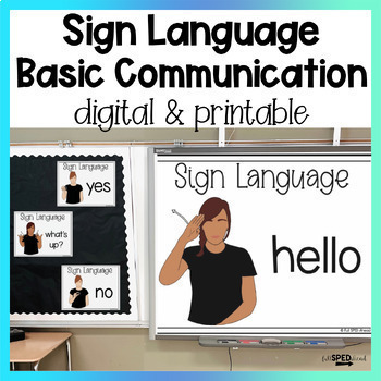 Preview of Basic Communication ASL Sign Language Google Slides Digital Lesson and Posters