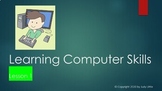Basic Computer Skills - Lesson 1 (Virtual Learning)