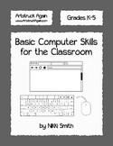 Basic Computer Skills for the Classroom