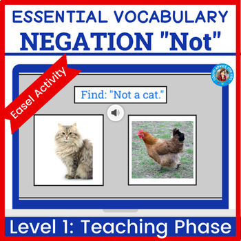 Preview of Basic Concepts Negation "NOT" Level 1 - Easel Activity - Speech Therapy PreK-K