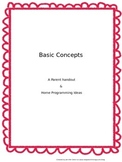 Basic Concepts: Parent Handout & Home Programming Ideas