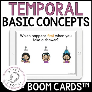 Preview of Temporal Concepts Speech Therapy Basic Concepts BOOM™ CARDS Activities