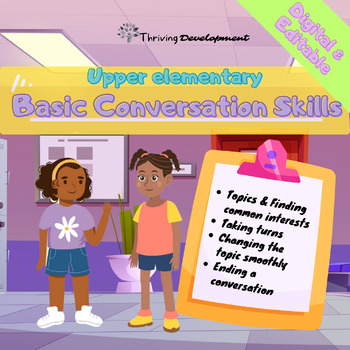 Preview of Basic Conversation Skills: Conversation Topics, Taking Turns, Changing the Topic