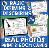 Basic Defining & Describing Print & Digital Real Photo Cards for Speech Therapy