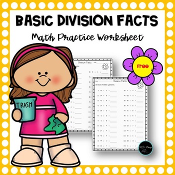 Preview of Basic Division Facts Fluency Math Practice Worksheet (up to 12)
