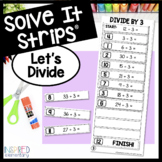 Division Games Basic Division Facts Solve It Strips®