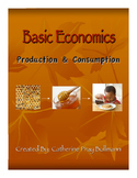 Basic Economics: Production & Consumption