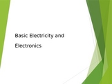 Basic Electricity and Electronics Presentation for STEM