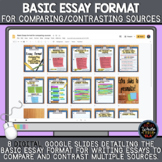 Basic Essay Format for Comparing/Contrasting Multiple Sources & Sample Essay