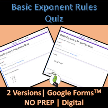 Preview of Basic Exponent Properties Quiz Google Forms Digital Learning Algebra 1