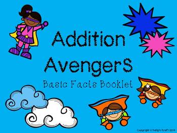 Preview of Basic Fact Booklet: Addition Avengers