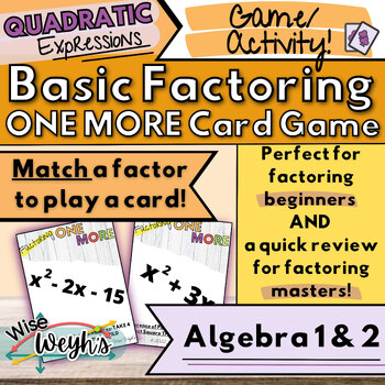 Basic Factoring UNO Game | Factoring Quadratic Expressions & Greatest ...