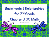 Basic Facts & Relationships for 2nd Grade Review - GO Math