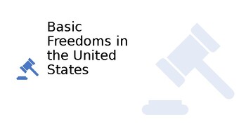 Preview of Basic Freedoms in the United States