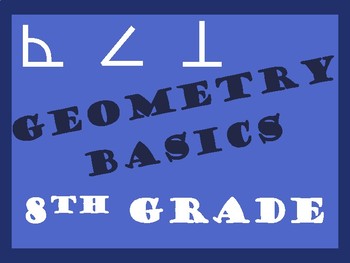 Preview of 8th Grade Geometry Lines, Angles, Triangles