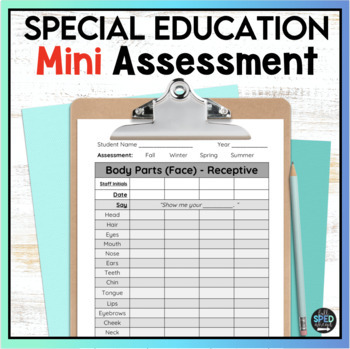 Preview of Kindergarten Skills Special Education Mini Academic Assessment with Data Sheets
