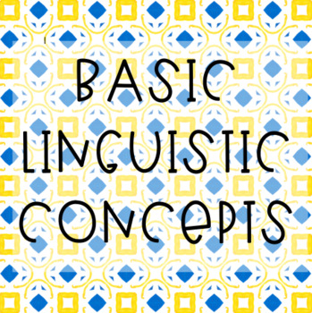 Preview of Basic Linguistic Concepts
