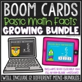 Basic Math Facts BOOM Card™ Growing Bundle 