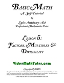 Basic Math: Lesson 5 - Factors, Multiples & Divisibility