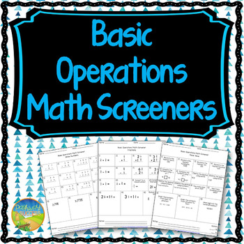 Preview of Basic Math Operations Screener Assessment