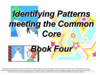 Preview of Identifying Patterns: Meeting the Common Core: Book Four